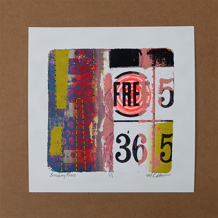 Breaking Free - Original monotype
