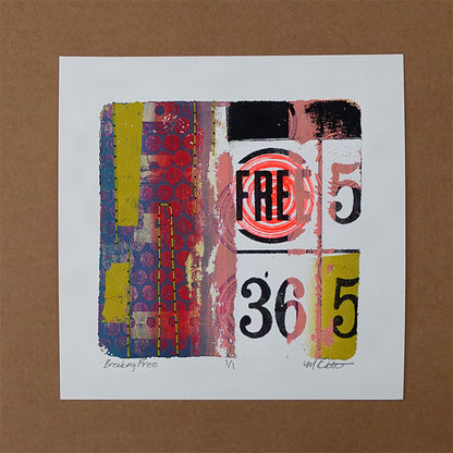 Breaking Free - Original monotype