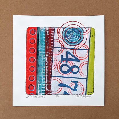 I Need #48 - Original monotype