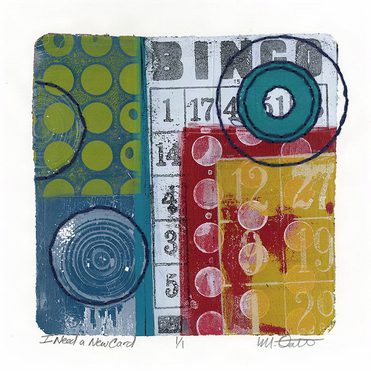 I Need a New Card - Original monotype