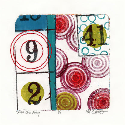 Just One Away - Original monotype
