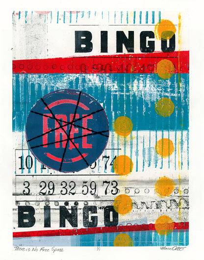 There is No Free Space - Original monotype